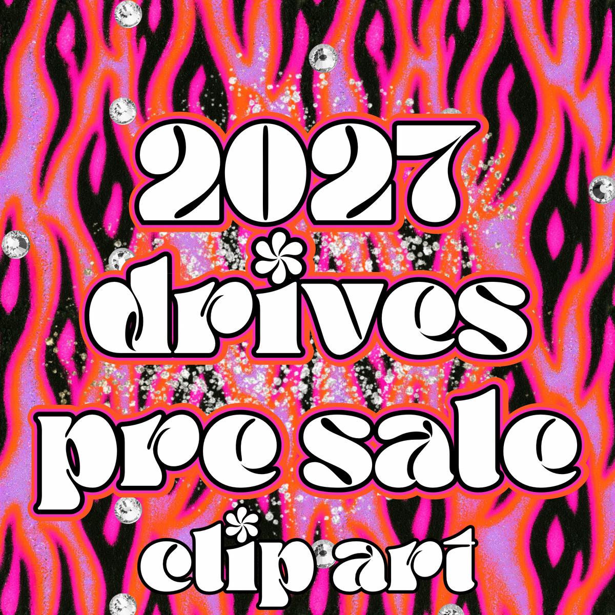 2027 CLIP ART DRIVE ✿ PREORDER