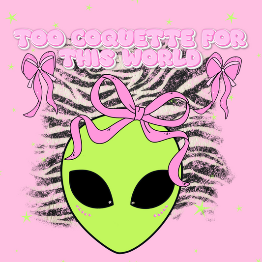 Too coquette for this world png