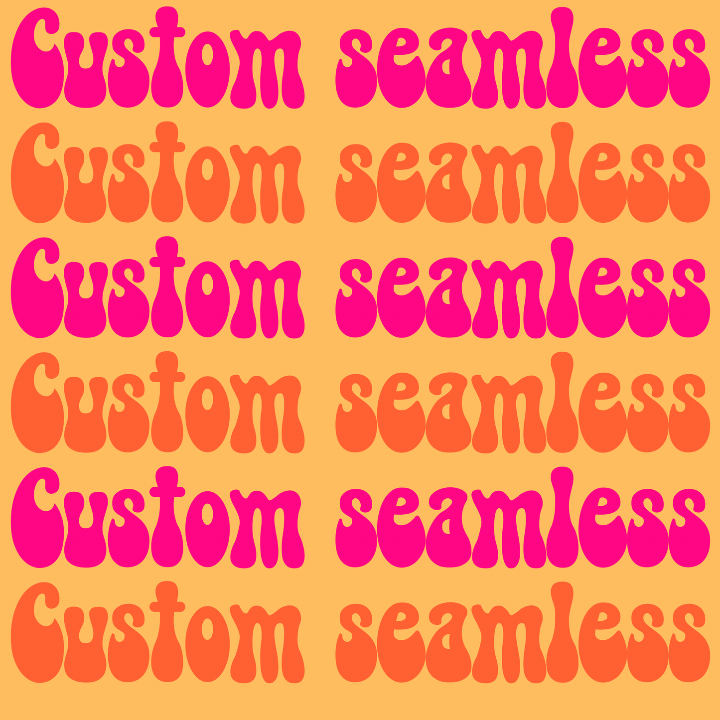 Custom seamless file ✨