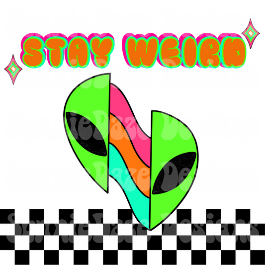 Stay weird png