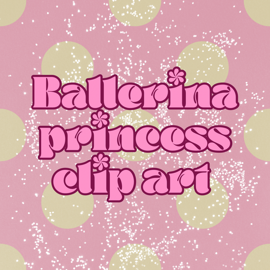 Ballerina princess clip art bundle