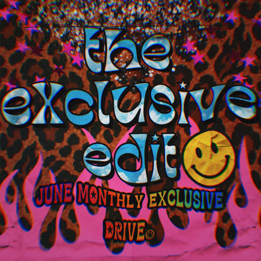 The exclusive edit • JUNE monthly drive NO CODES