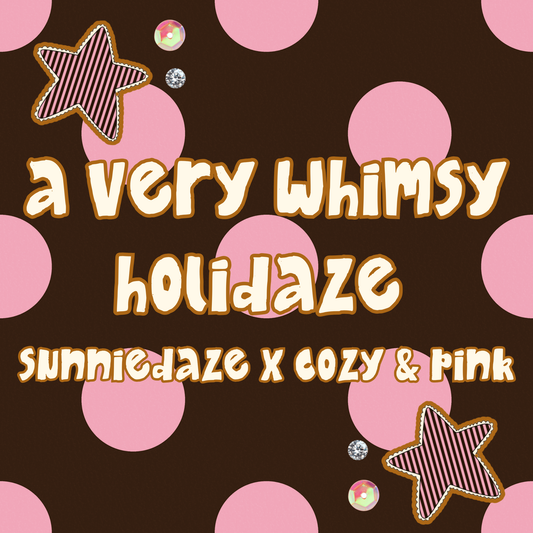 A VERY WHIMSY HOLIDAZE COLLAB • NO CODES!!!!!!!!!